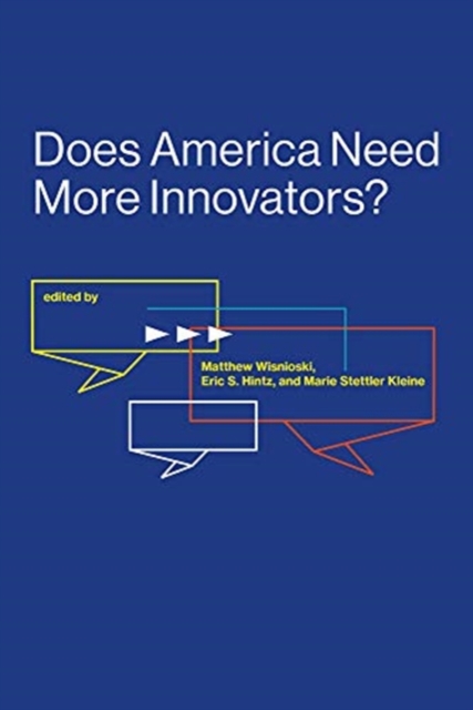 Does America Need More Innovators?, Paperback / softback Book