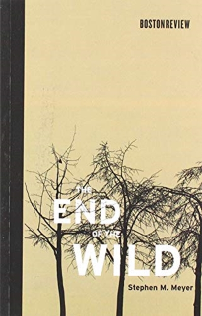 The End of the Wild, Paperback / softback Book