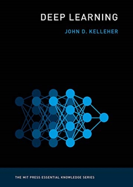 Deep Learning, Paperback / softback Book