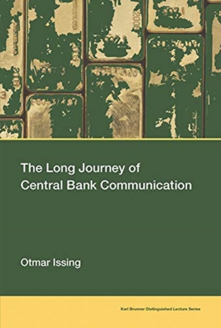 The Long Journey of Central Bank Communication, Paperback / softback Book