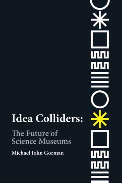Idea Colliders, Paperback / softback Book