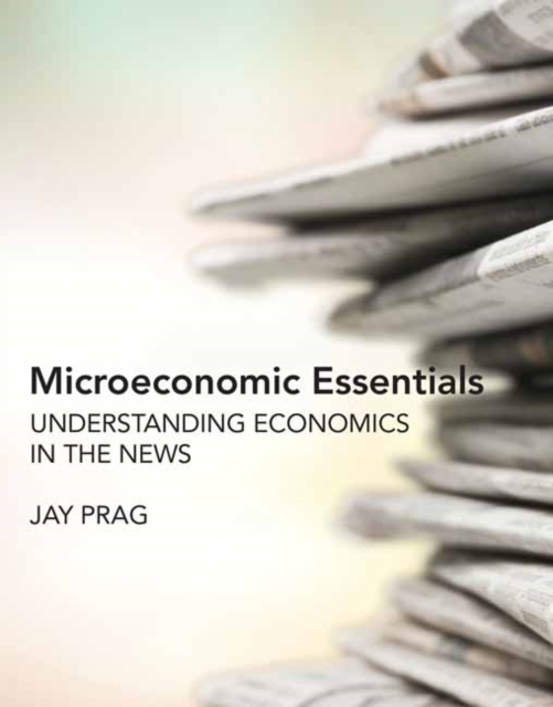 Microeconomic Essentials, Paperback / softback Book
