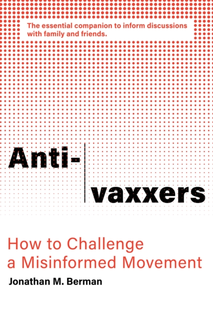 Anti-vaxxers, Paperback / softback Book
