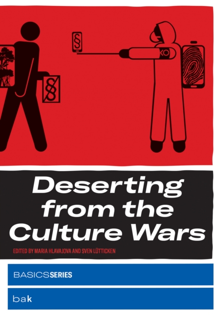 Deserting from the Culture Wars, Paperback / softback Book