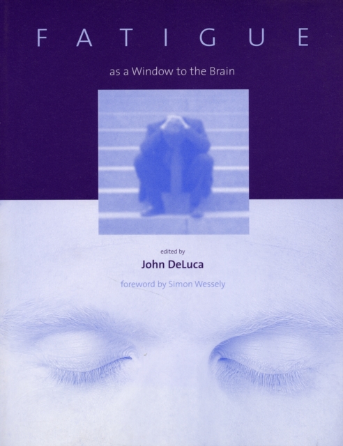 Fatigue as a Window to the Brain, Paperback / softback Book