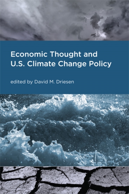 Economic Thought and U.S. Climate Change Policy, Paperback / softback Book
