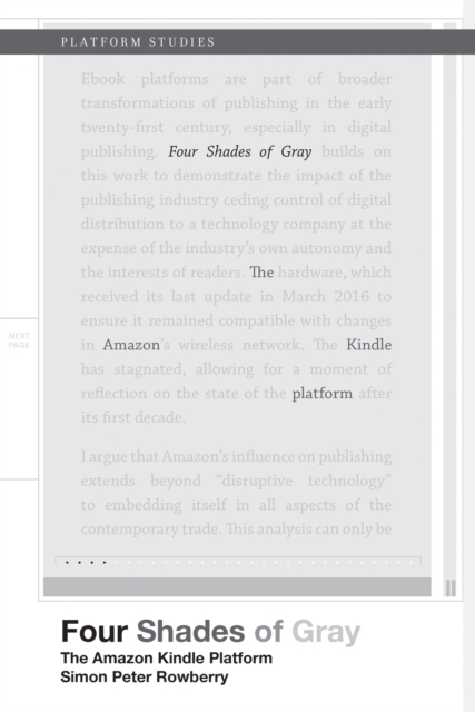 Four Shades of Gray : The Amazon Kindle Platform, Paperback / softback Book