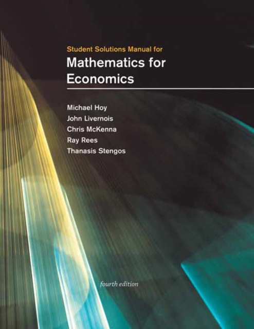 Student Solutions Manual for Mathematics for Economics, Paperback / softback Book