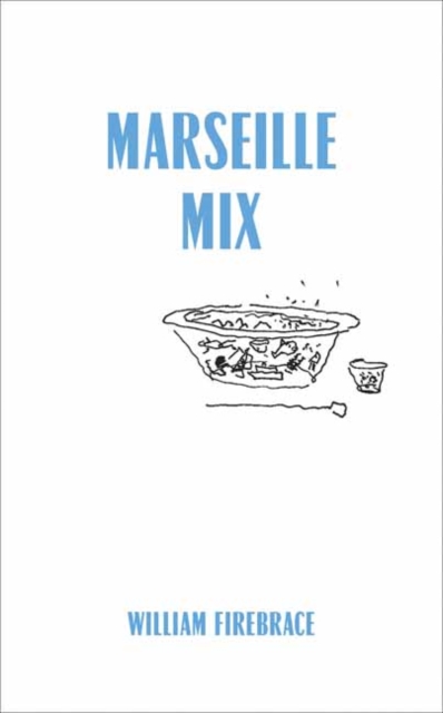 Marseille Mix, Paperback / softback Book