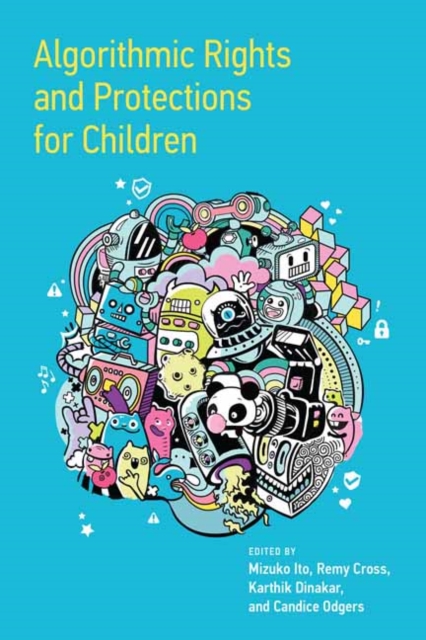 Algorithmic Rights and Protections for Children, Paperback / softback Book