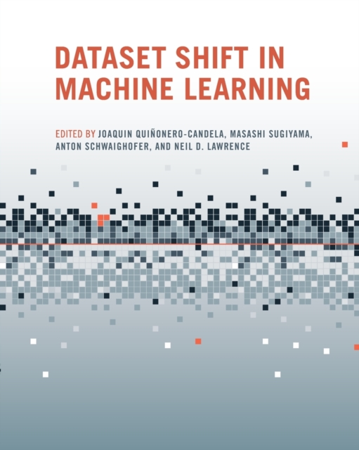 Dataset Shift in Machine Learning, Paperback / softback Book