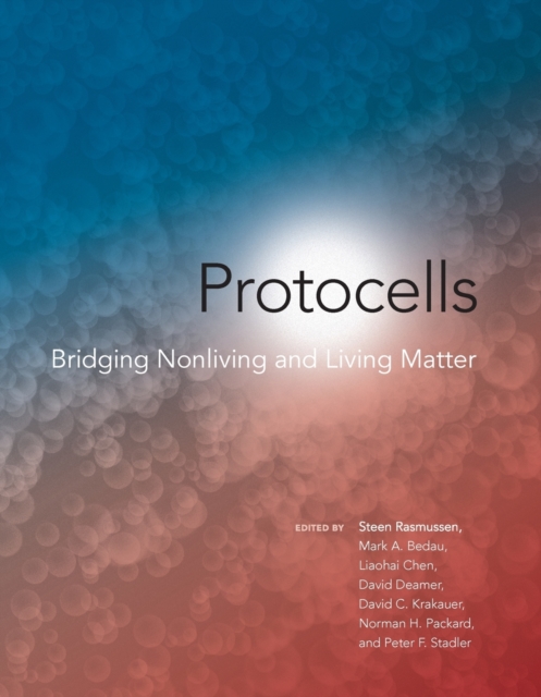 Protocells : Bridging Nonliving and Living Matter, Paperback / softback Book