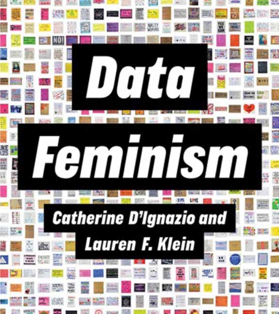 Data Feminism, Paperback / softback Book