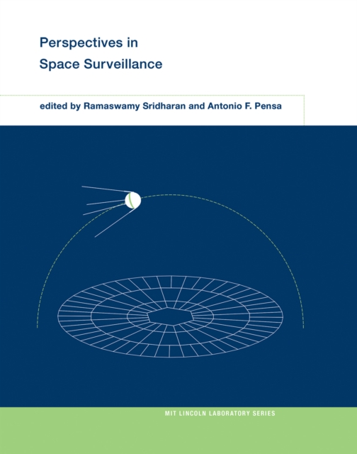 Perspectives in Space Surveillance, Paperback / softback Book
