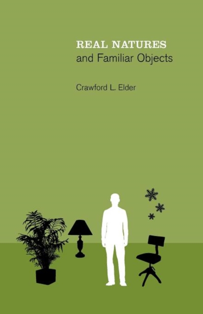 Real Natures and Familiar Objects, Paperback Book