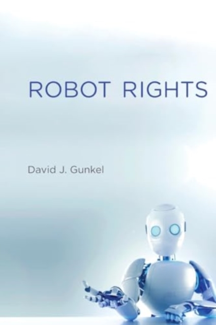 Robot Rights, Paperback / softback Book