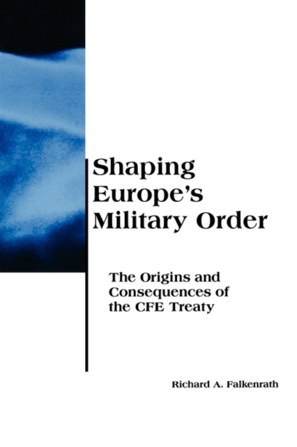 Shaping Europe's Military Order, Paperback Book