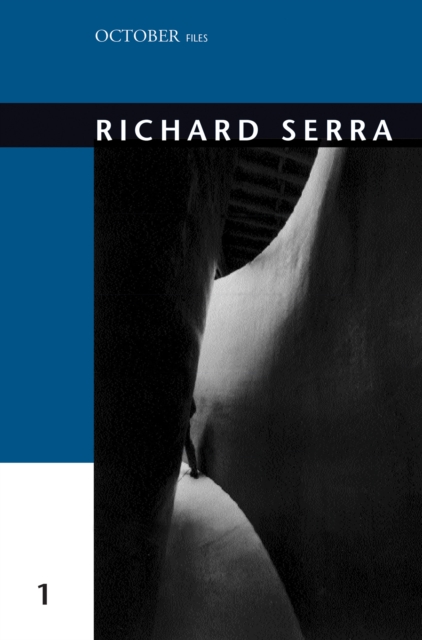 Richard Serra : Volume 1, Paperback / softback Book