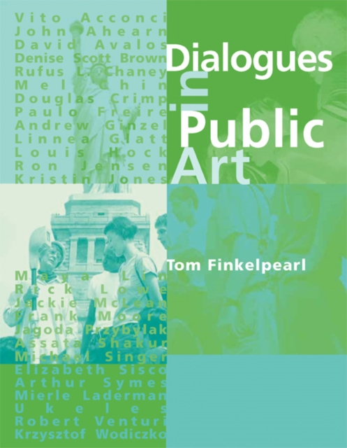 Dialogues in Public Art, Paperback / softback Book