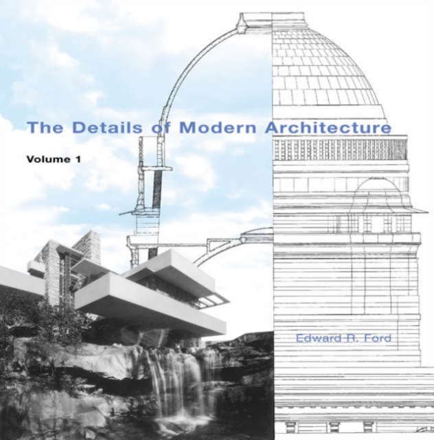 The Details of Modern Architecture, Paperback / softback Book