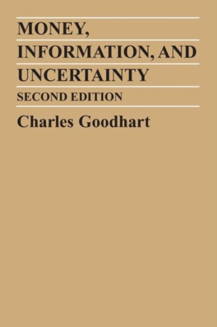 Money, Information, and Uncertainty, Paperback Book