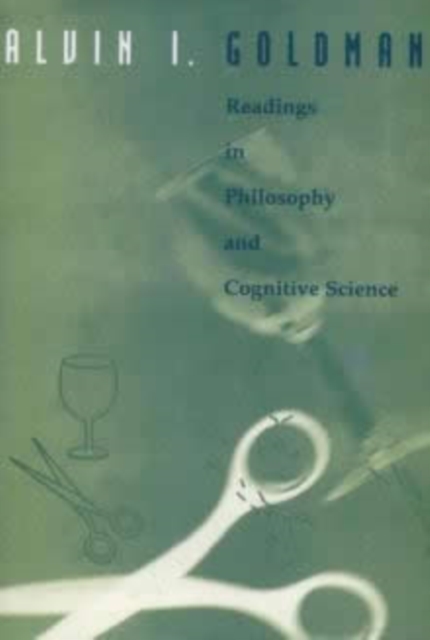 Readings in Philosophy and Cognitive Science, Paperback Book
