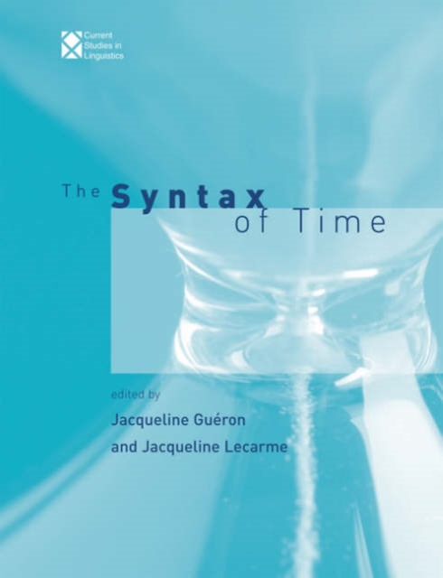 The Syntax of Time : Volume 40, Paperback / softback Book