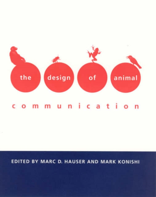 The Design of Animal Communication, Paperback / softback Book