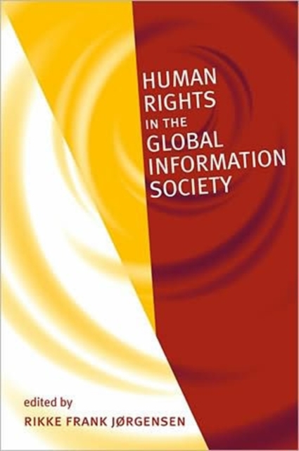 Human Rights in the Global Information Society, Paperback / softback Book