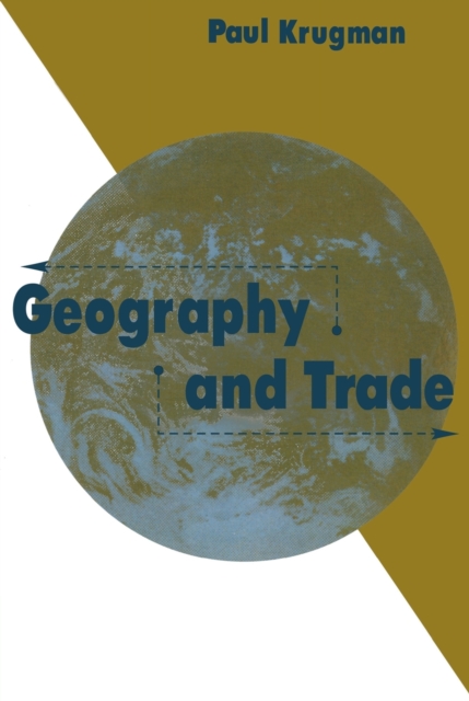Geography and Trade, Paperback / softback Book