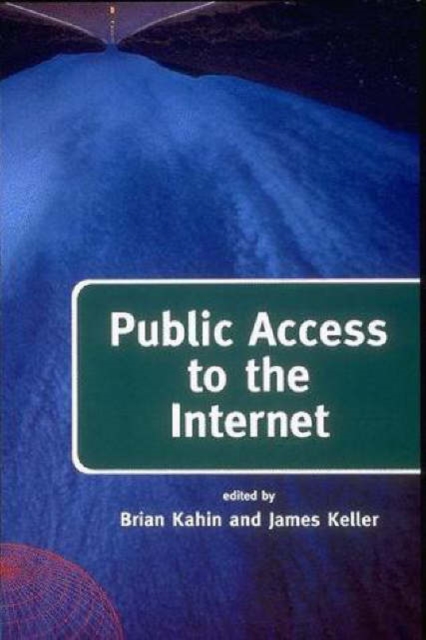 Public Access To The Internet, Paperback / softback Book