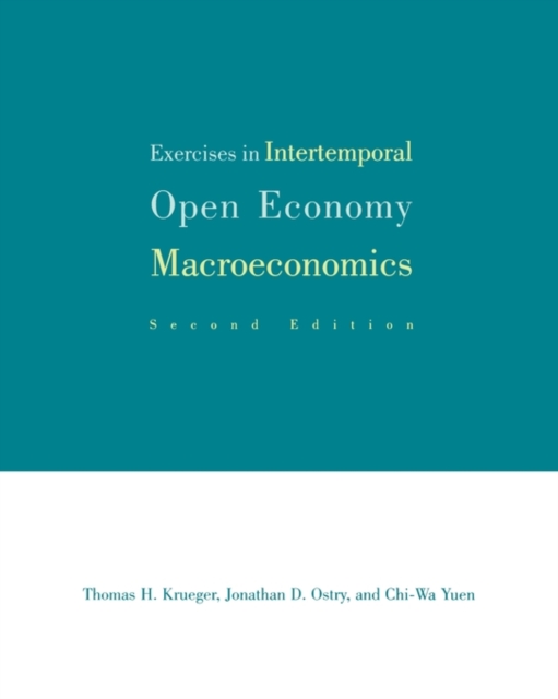 Exercises in Intertemporal Open Economy Macroeconomics, Paperback Book