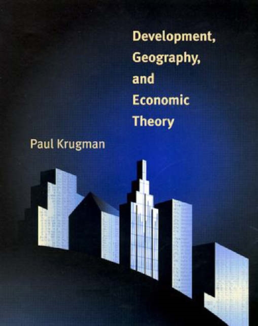 Development, Geography, and Economic Theory, Paperback / softback Book
