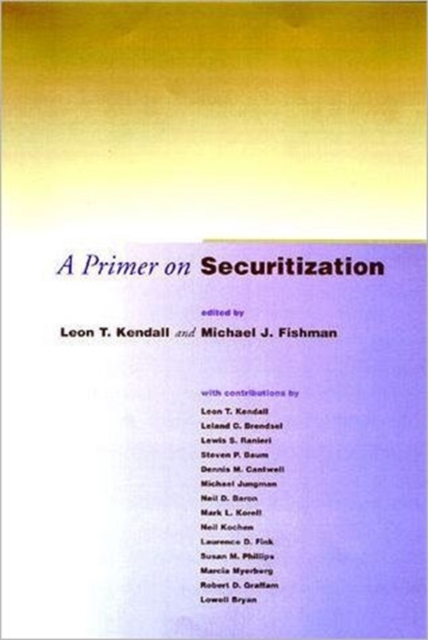 A Primer on Securitization, Paperback / softback Book
