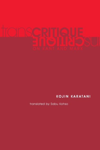 Transcritique : On Kant and Marx, Paperback / softback Book