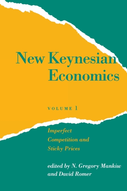 New Keynesian Economics : Imperfect Competition and Sticky Prices Volume 1, Paperback / softback Book