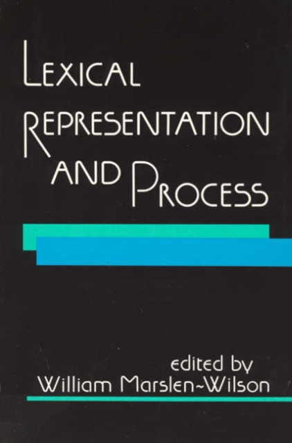 Lexical Representation and Process, Paperback Book