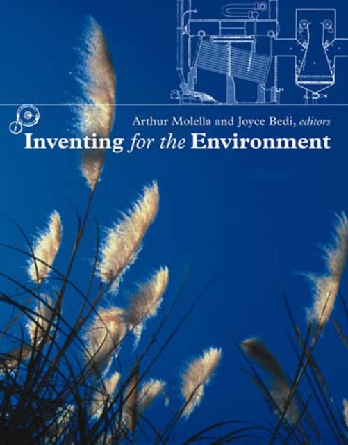 Inventing for the Environment, Paperback / softback Book
