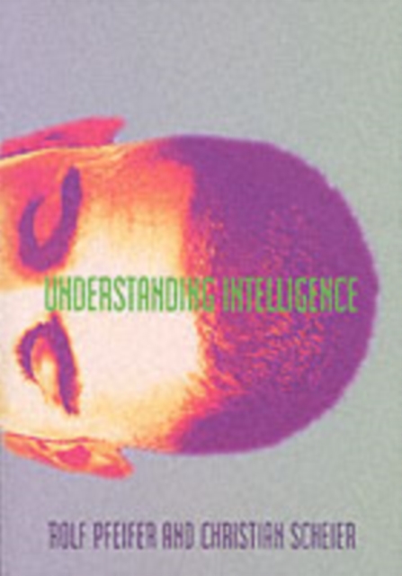 Understanding Intelligence, Paperback / softback Book