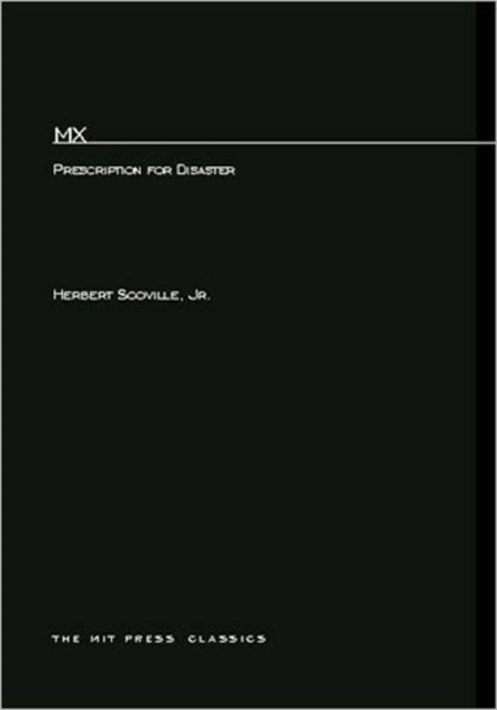 MX : Prescription For Disaster, Paperback / softback Book