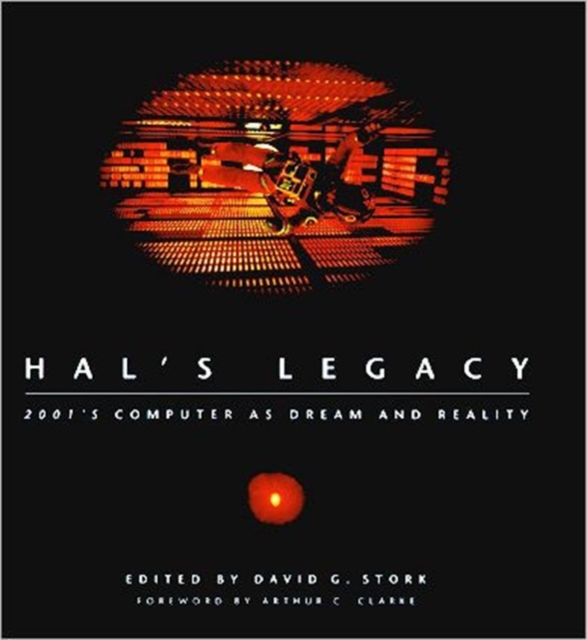 HAL's Legacy : 2001's Computer as Dream and Reality, Paperback / softback Book