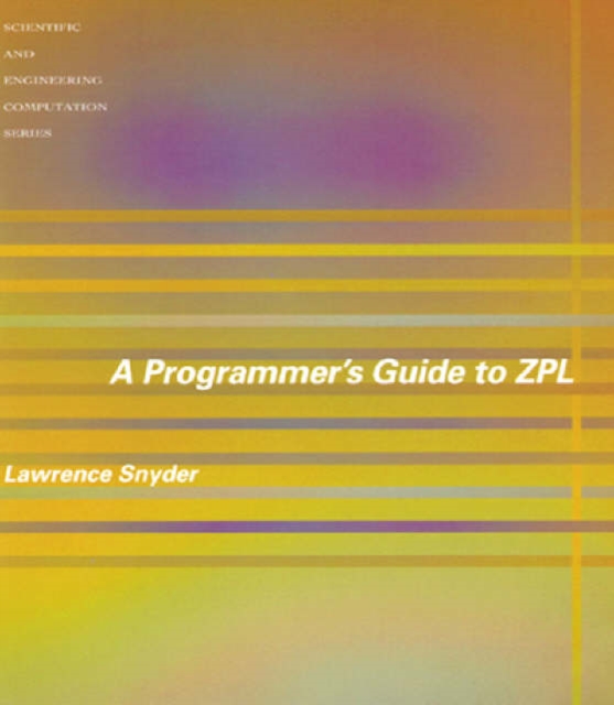 A Programmer's Guide to ZPL, Paperback / softback Book