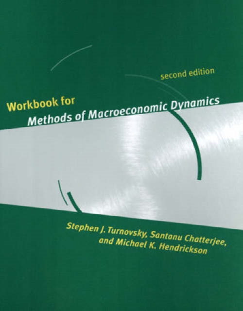 Workbook for Methods of Macroeconomic Dynamics, Paperback / softback Book