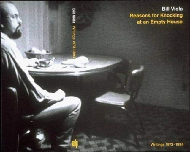 Reasons for Knocking at an Empty House : Writings 1973-1994, Paperback / softback Book