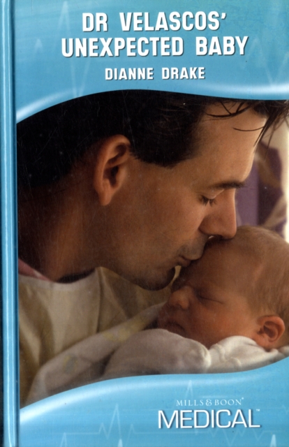 Dr Velascos' Unexpected Baby, Hardback Book