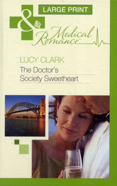 The Doctor's Society Sweetheart, Hardback Book