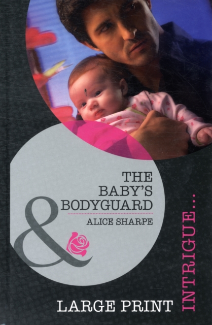 The Baby's Bodyguard, Hardback Book