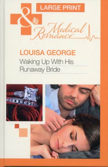 Waking Up With His Runaway Bride, Hardback Book