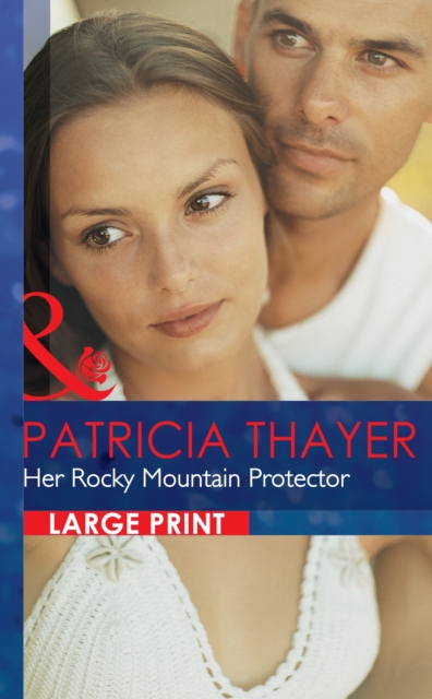 Her Rocky Mountain Protector, Hardback Book