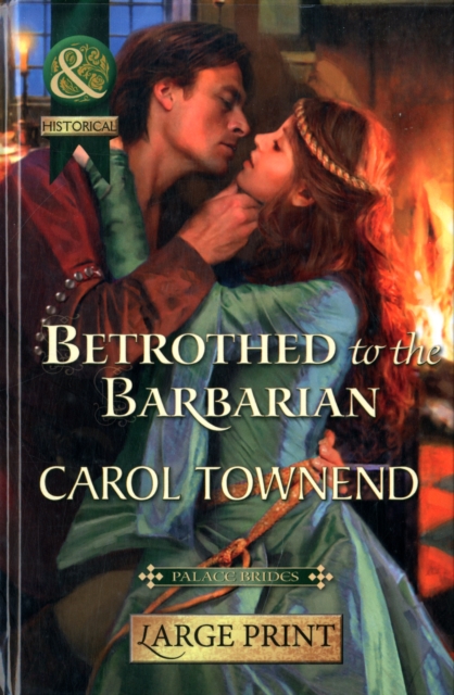 Betrothed to the Barbarian, Hardback Book